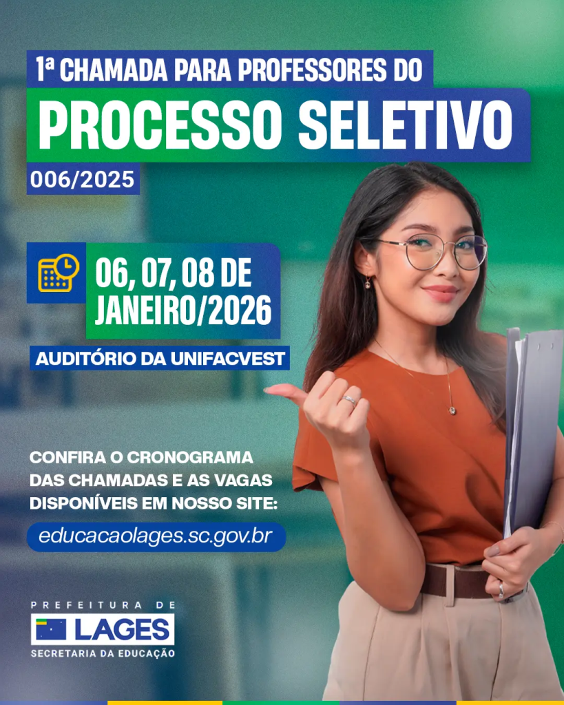 Primeira chamada do Processo Seletivo nº: 006/2025 começa nesta terça-feira (6 de janeiro)