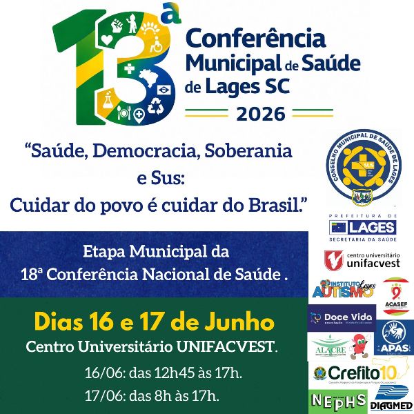 UNIFACVEST: 13ª Conferência de Saúde de Lages e 18º Conferência Nacional de Saúde: veja os detalhes
